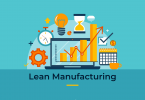 Lean Manufacturing: Qué es y cómo implementarlo en una empresa